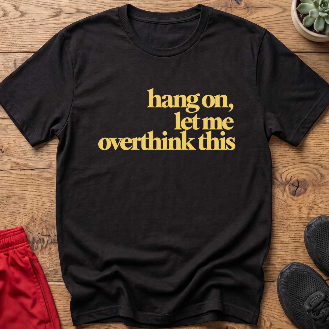 The Overthinker
