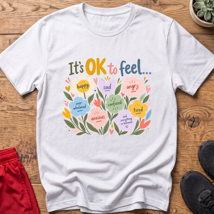 It's Ok To Feel