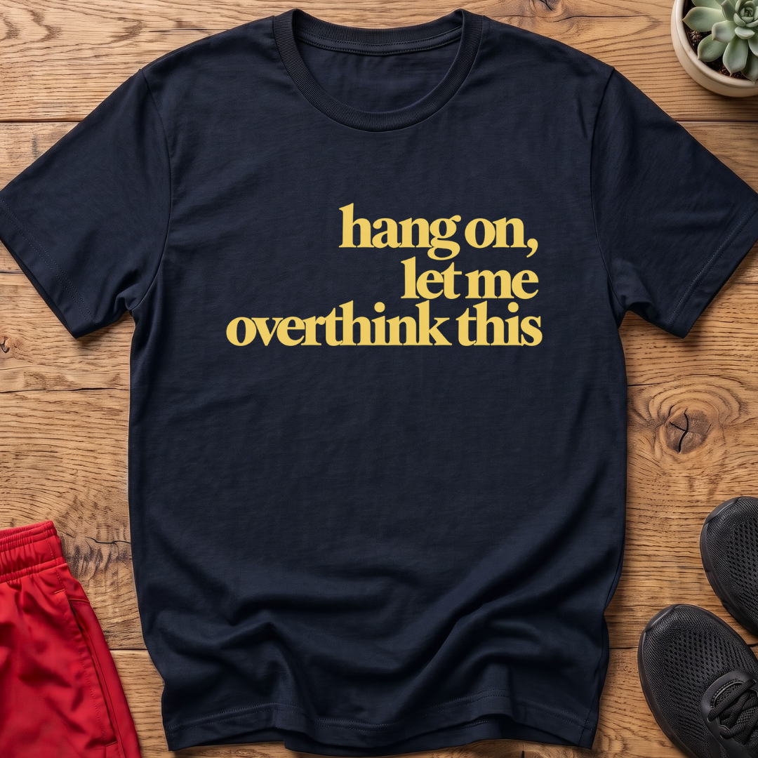 The Overthinker