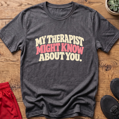 My Therapist Knows